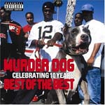 Murder Dog Celebrates 10 Years: Best of the Best - VA